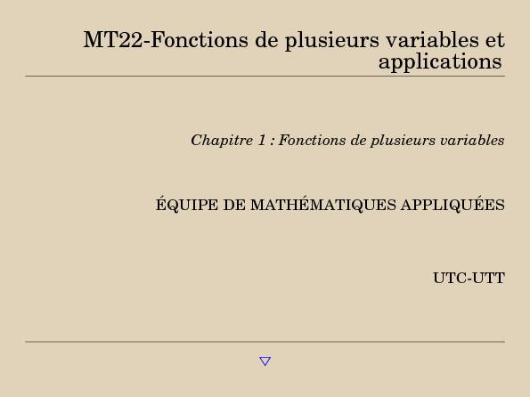 MT22-Fonctions de plusieurs variables et applications
