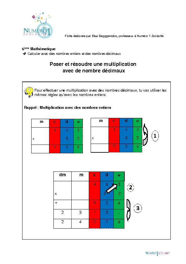 La multiplication (nombres entiers et décimaux) Cal 7