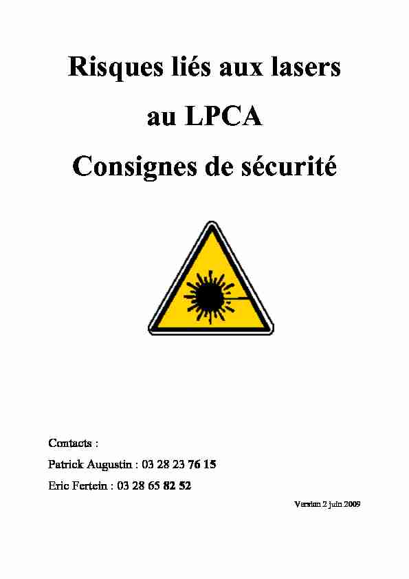 Risques liés aux lasers au LPCA Consignes de sécurité