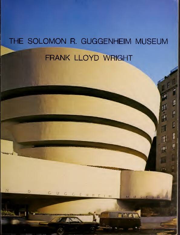 [PDF] The Solomon R Guggenheim Museum New York - Internet Archive