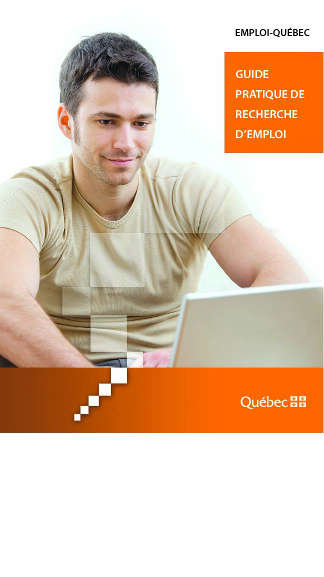 Guide pratique de recherche demploi / Emploi-Québec