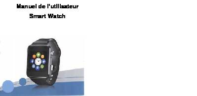 Manuel de lutilisateur Smart Watch