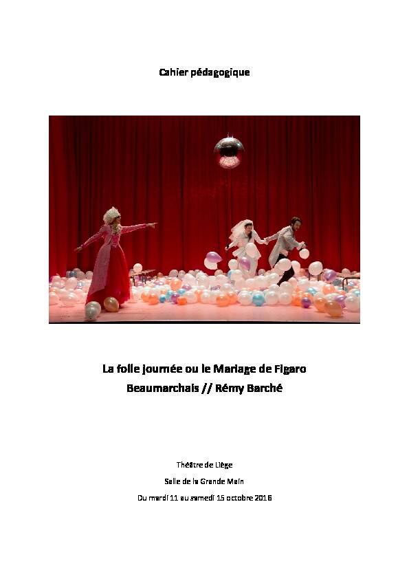[PDF] La folle journée ou le mariage de Figaro - Théâtre de Liège