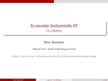[PDF] Economie Industrielle 03 - La collusion - Telecom Paris