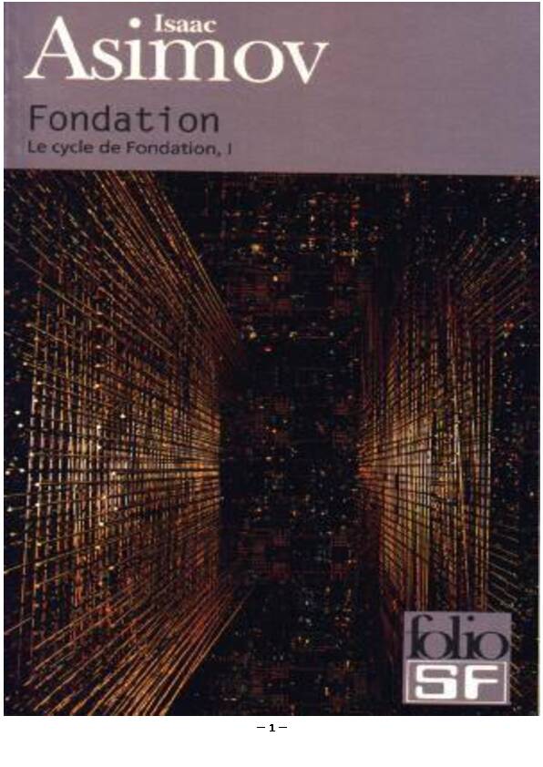 [PDF] [PDF] Isaac Asimov - Fondation (Foundation)