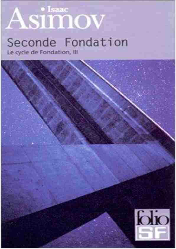 [PDF] Isaac Asimov Seconde Fondation