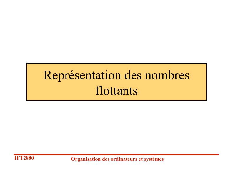 [PDF] Représentation des nombres flottants