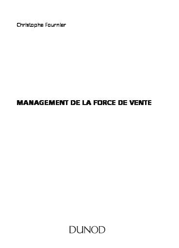 [PDF] MANAGEMENT DE LA FORCE DE VENTE - Dunod