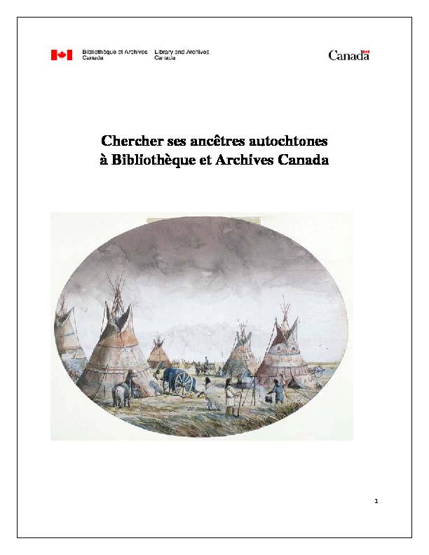 [PDF] Chercher ses ancêtres autochtones - Bibliothèque et Archives Canada