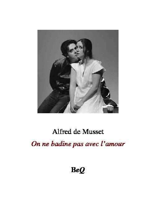 Alfred de Musset - On ne badine pas avec lamour