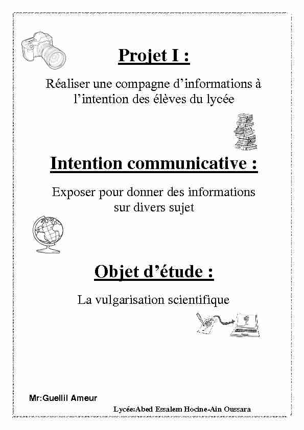 Projet I : Intention communicative : Objet détude :