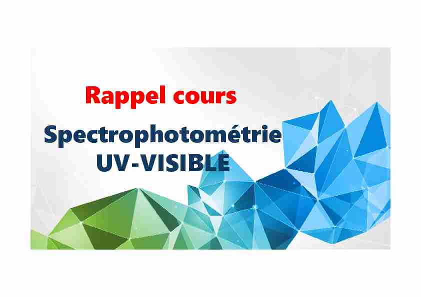 Cours_Spectrophotométrie UV-VISIBLE