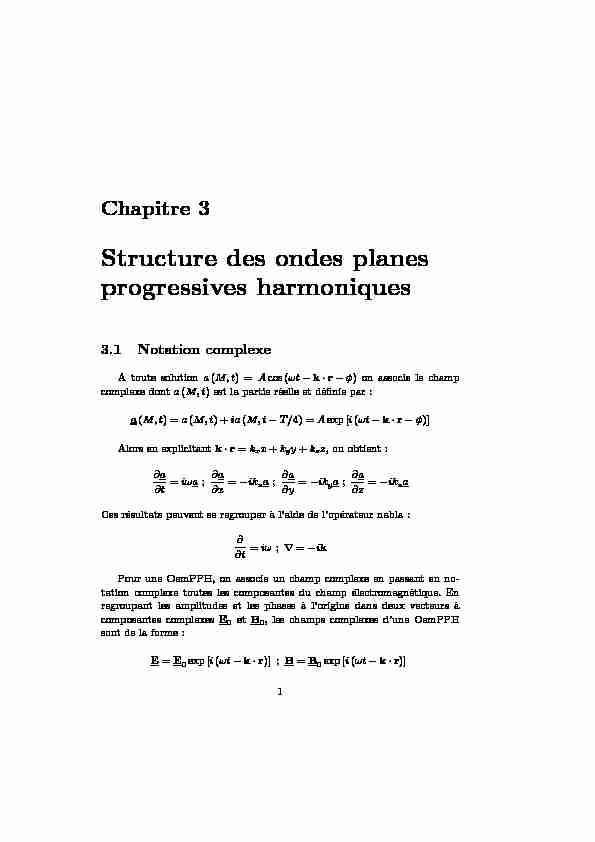 Chapitre 3 - Structure des ondes planes progressives harmoniques