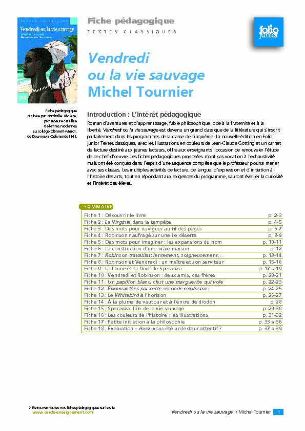 [PDF] Vendredi ou la vie sauvage Michel Tournier - Cercle Gallimard de l