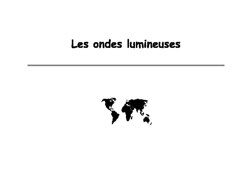 Les ondes lumineuses