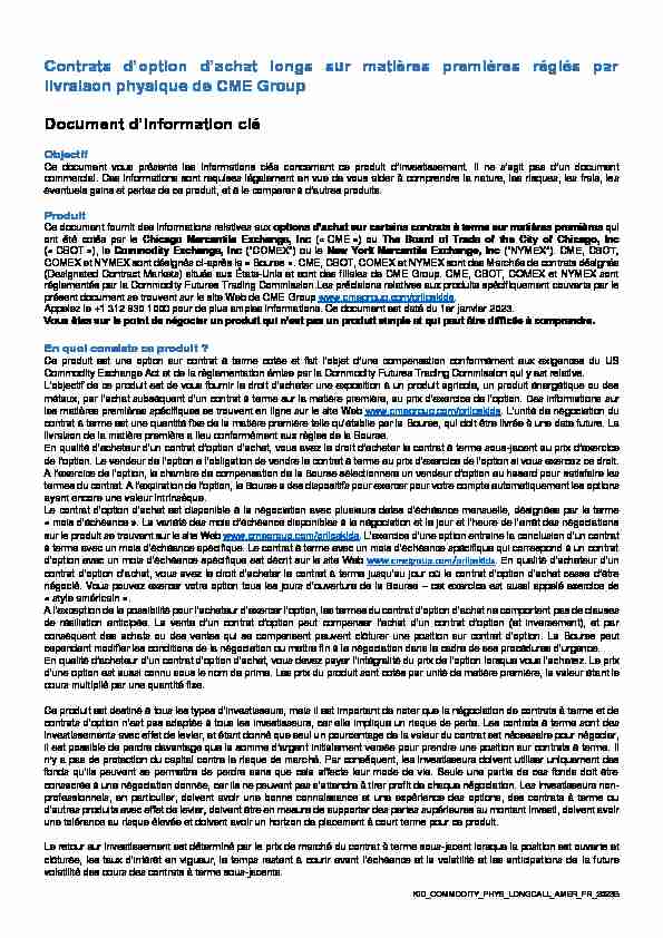 [PDF] Contrats doption dachat longs sur matières premières  - CME Group