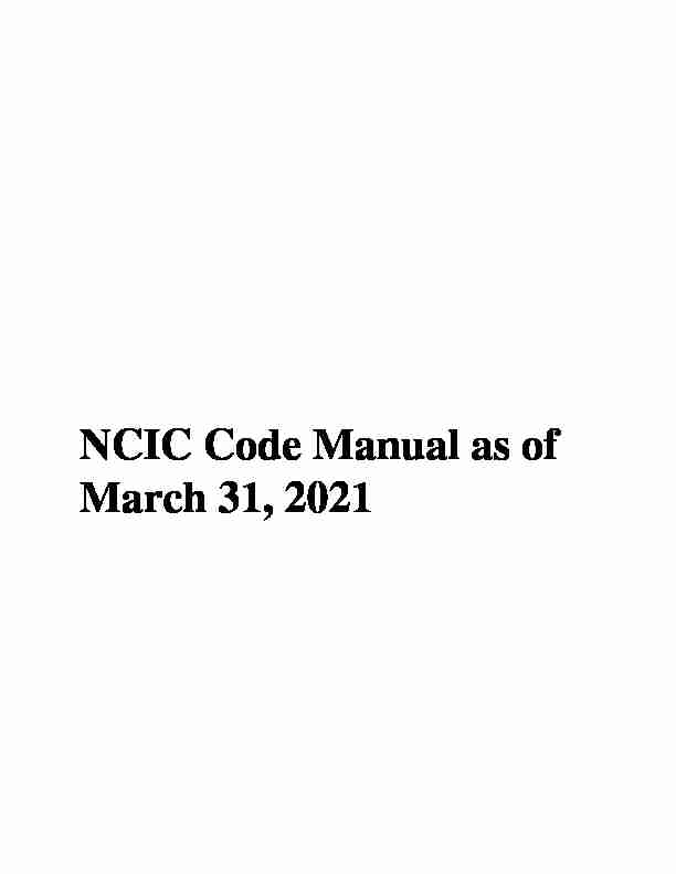 NCIC Code Manual as of March 31 2021