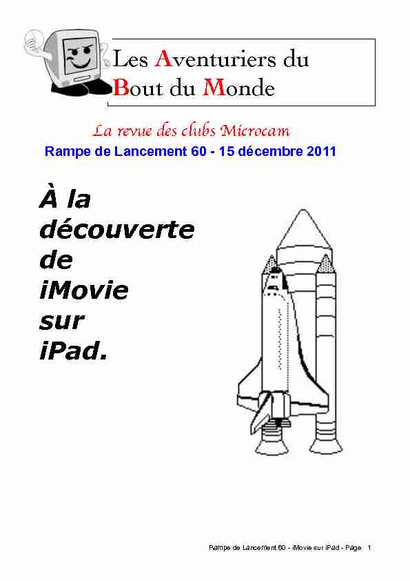 Les Aventuriers du Bout du Monde À la découverte de iMovie sur iPad.