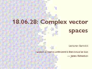 18.06.28: Complex vector spaces