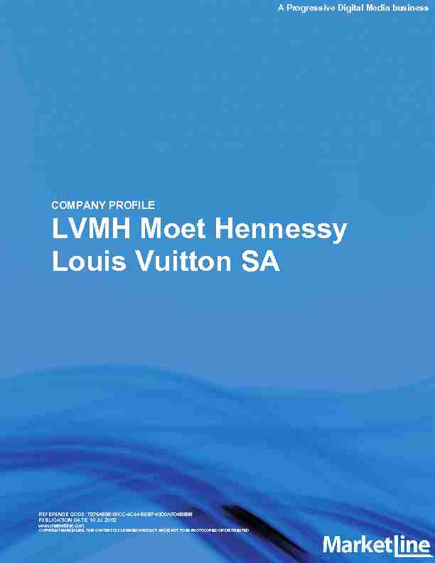 Louis Vuitton SA LVMH Moet Hennessy COMPANY PROFILE