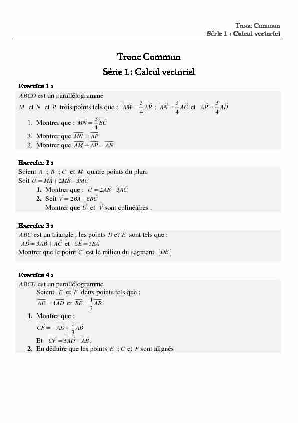 Tronc Commun Série 1 : Calcul vectoriel - AlloSchool
