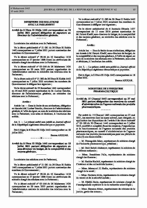 Vu le décret exécutif n° 21-282 du 26 Dhou El Kaâda 1442