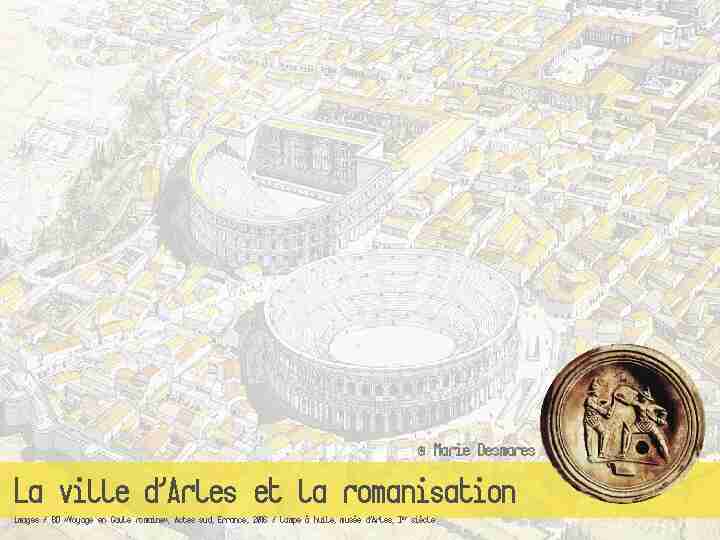 La ville dArles et la romanisation