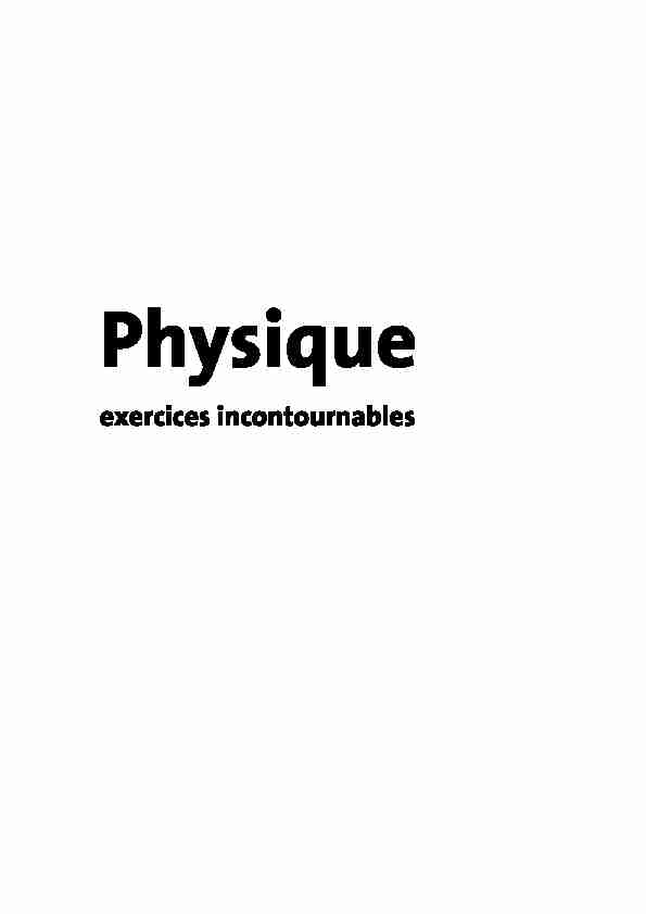 Physique MPSI PTSI méthodes et exercices