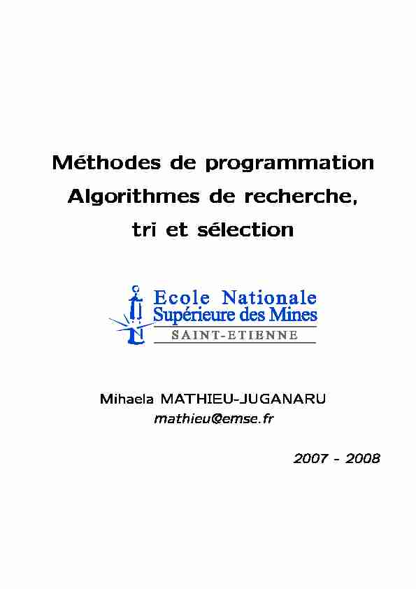 Méthodes de programmation Algorithmes de recherche tri et sélection