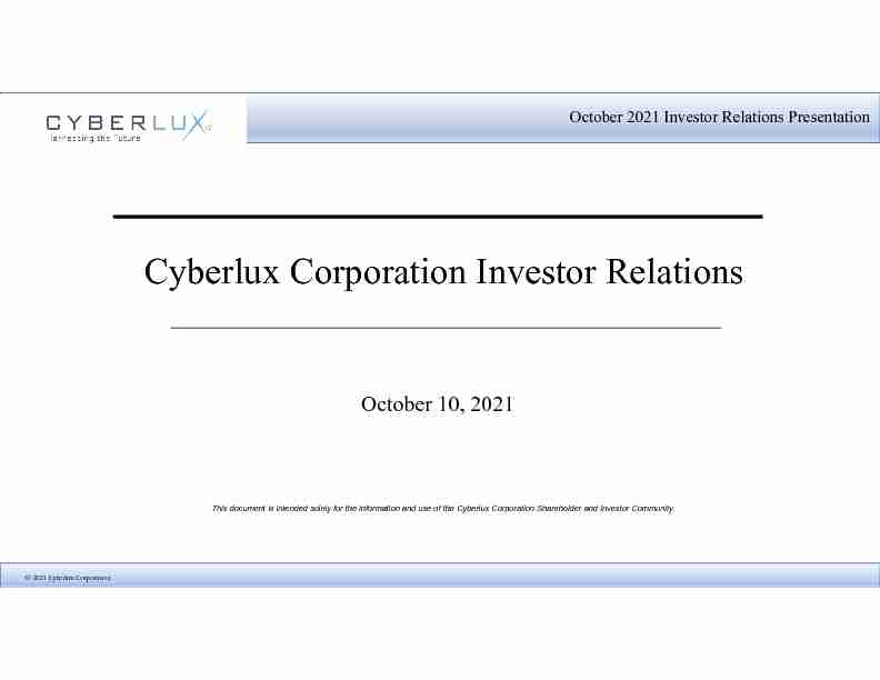 Cyberlux Corporation Investor Relations