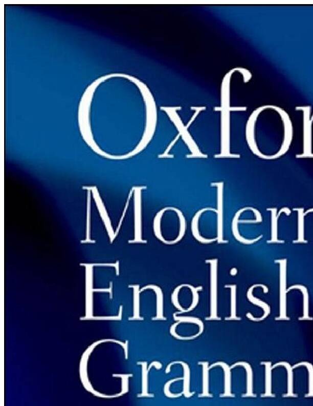 [PDF] Oxford Modern English Grammar - Web Education