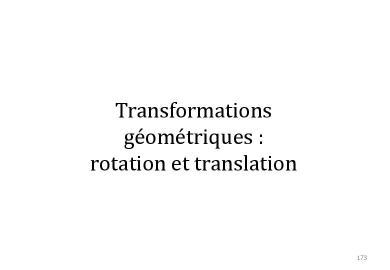 Transformations géométriques : rotation et translation