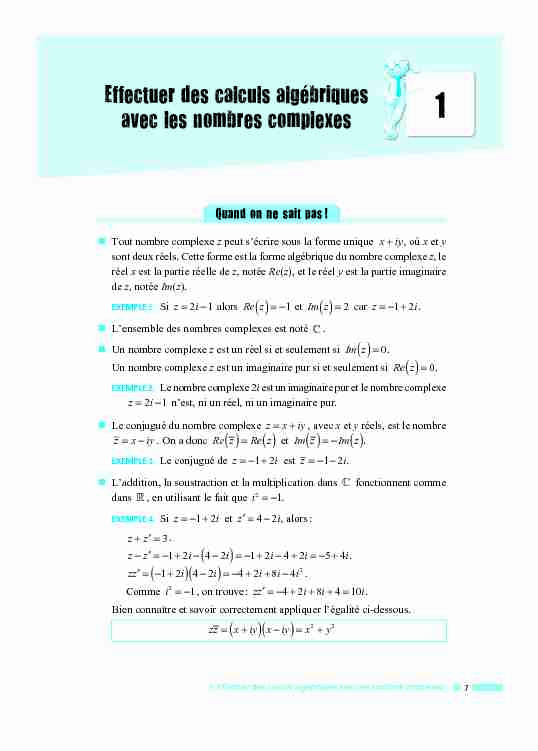 Effectuer des calculs algébriques avec les nombres complexes