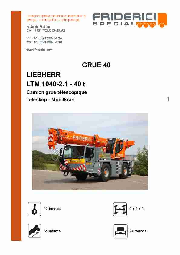 Friderici Spécial — Fiche technique — Grue mobile Liebherr LTM