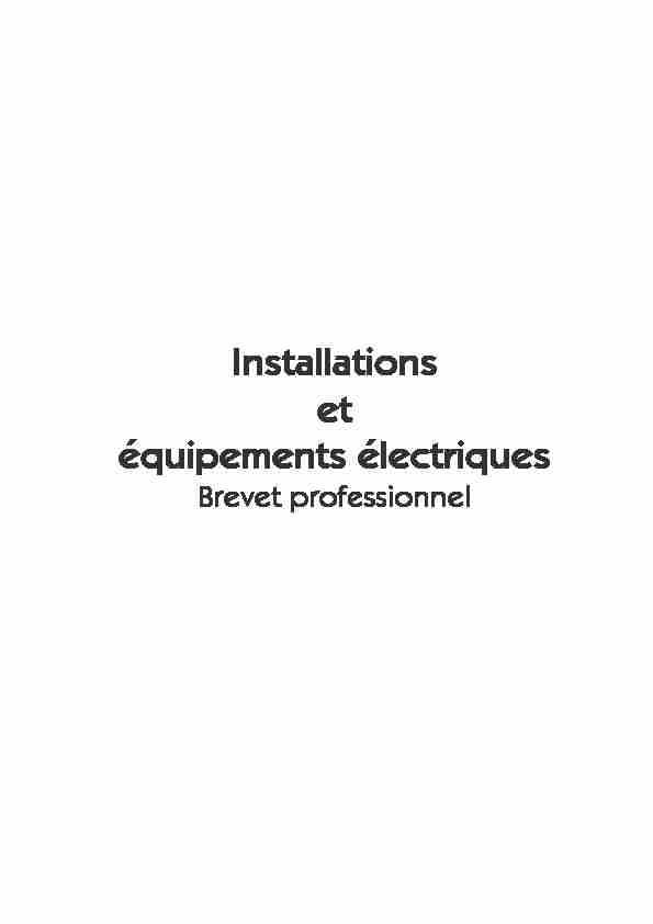 Installations et équipements électriques - Brevet professionnel