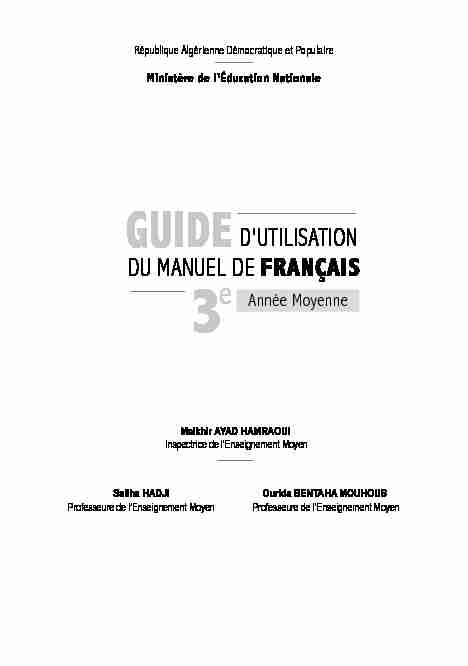 Guide d'utilisation du Manuel de fraNçais 3 année Moyenne