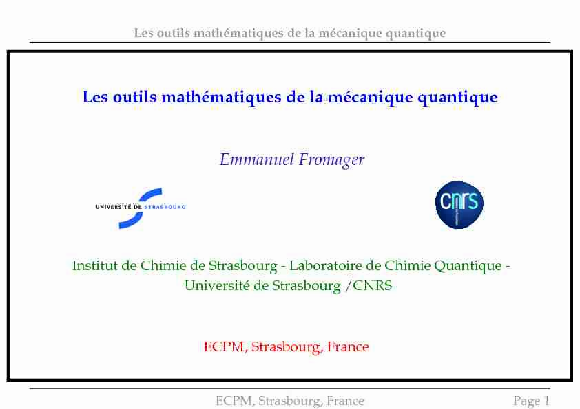 Les outils mathématiques de la mécanique quantique Emmanuel