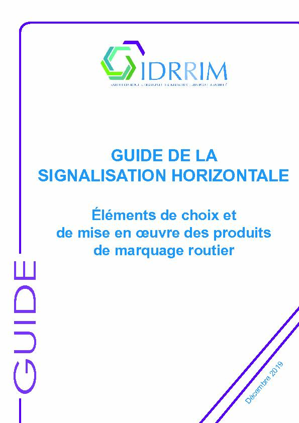 [PDF] GUIDE DE LA SIGNALISATION HORIZONTALE - IDRRIM