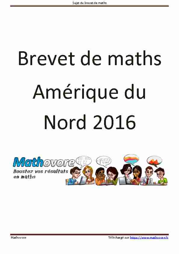 Amérique du Nord : sujet du brevet de maths 2016 - Mathovore
