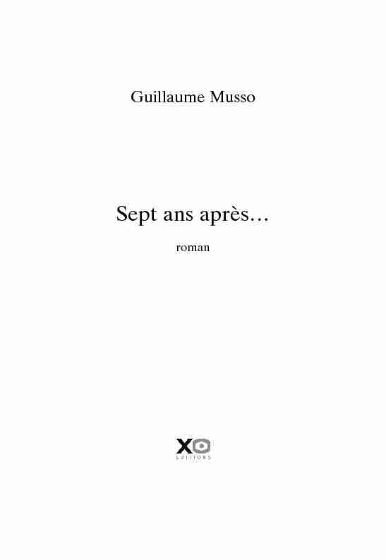 [PDF] Sept ans après - Guillaume Musso