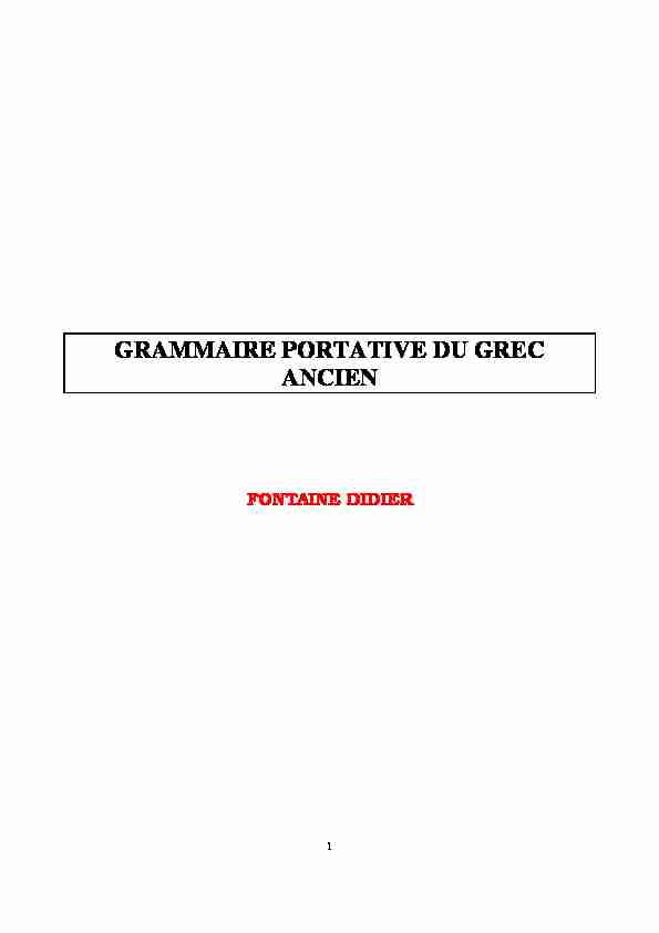 [PDF] GRAMMAIRE PORTATIVE DU GREC ANCIEN - Areopagenet