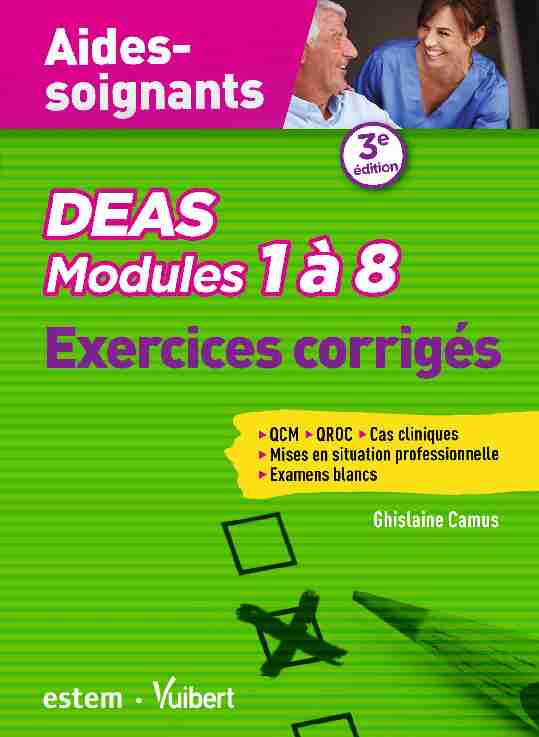 [PDF] Modules 1 à 8 DEAS - Exercices corrigés pour les aides-soignants