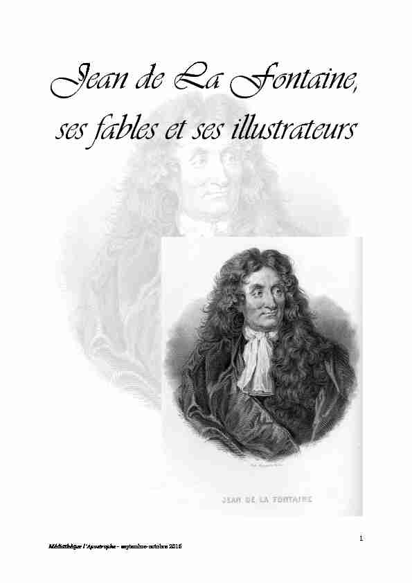 Jean de La Fontaine ses fables et ses illustrateurs