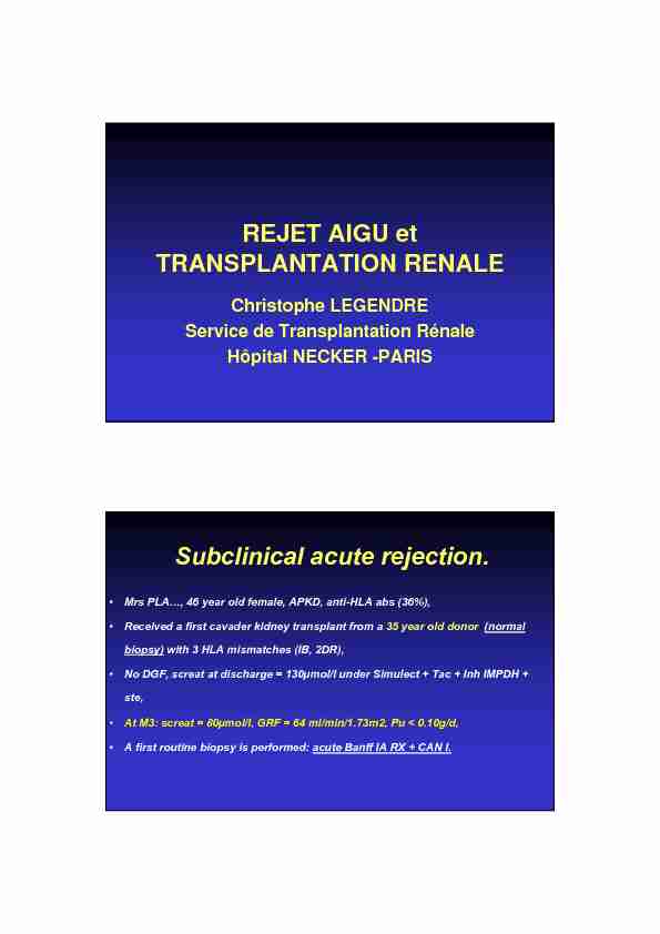 REJET AIGU et TRANSPLANTATION RENALE Subclinical acute