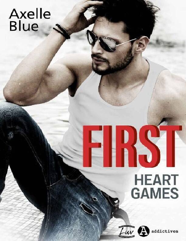 First. Heart Games (French Edition)