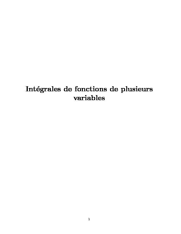[PDF] Intégrales de fonctions de plusieurs variables - Mathématiques