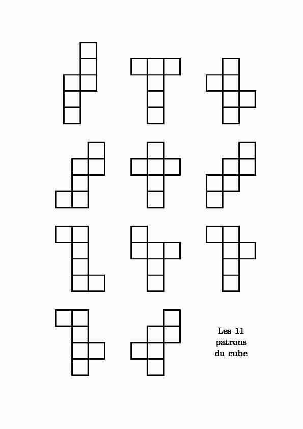 Les 11 patrons du cube