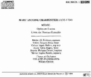 MARC ANTOINE CHARPENTIER (1635-1704) MEDEE Opéra en 5