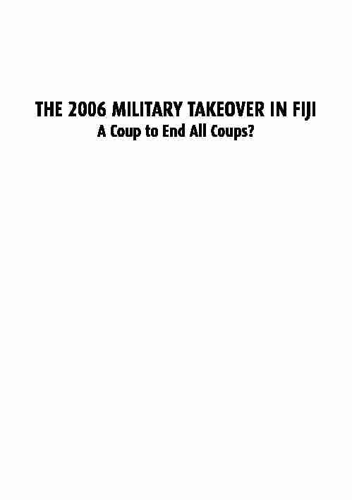 The 2006 Military Takeover in Fiji: A Coup to End All Coups?