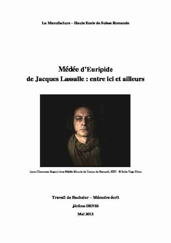 Médée dEuripide de Jacques Lassalle : entre ici et ailleurs